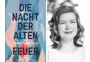 „Die Nacht der alten Feuer“ von Hanna Meretoja