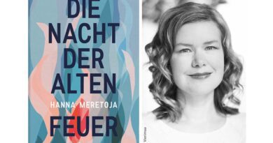 „Die Nacht der alten Feuer“ von Hanna Meretoja